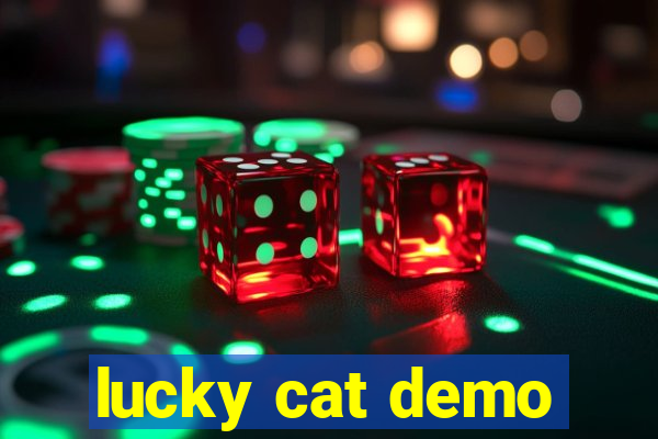 lucky cat demo